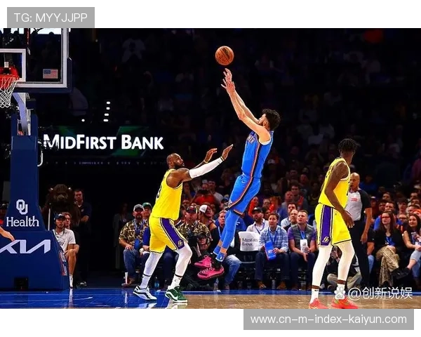 雷霆末节发力击败湖人 杰威独得10分助球队稳固西部榜首 雷霆末节发力击败湖人 杰威独得10分助球队稳固西部榜首